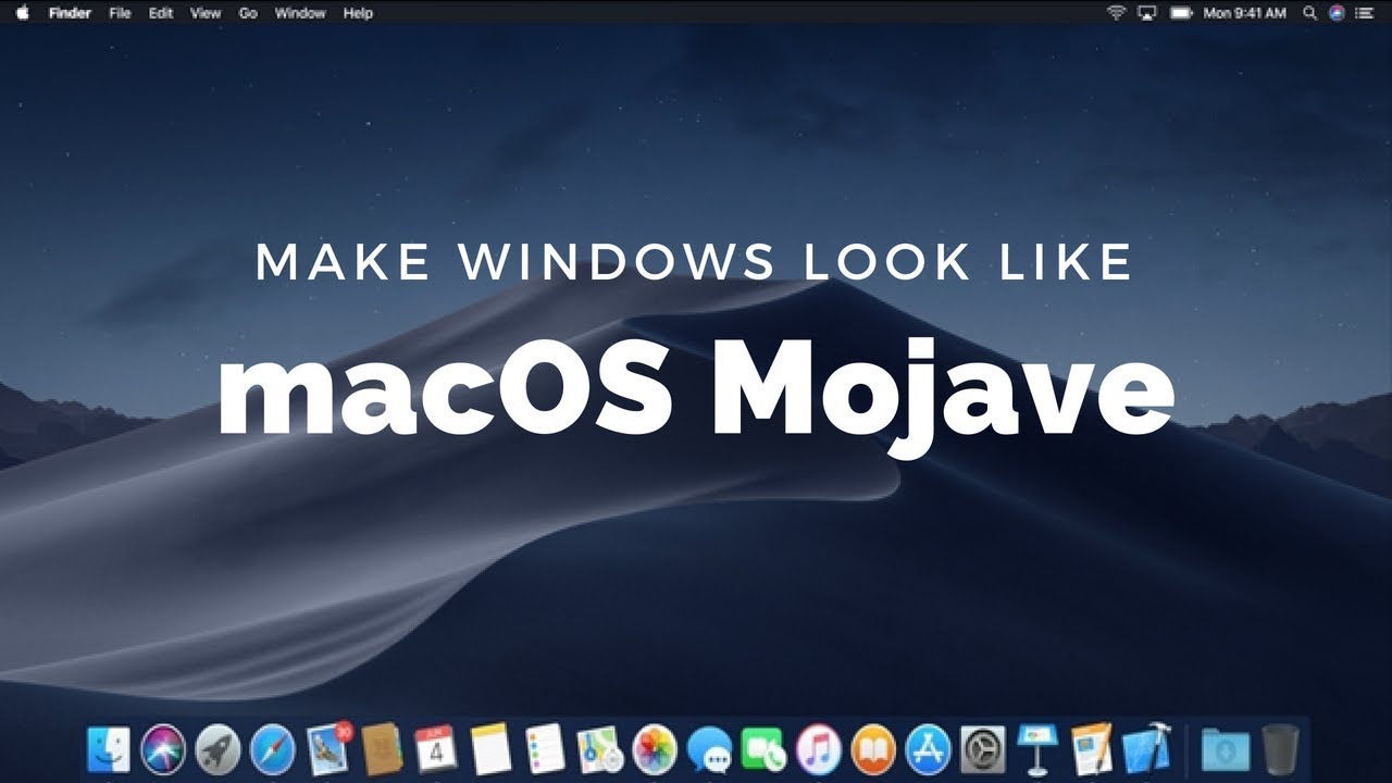 Make Windows 10 Look Like Macos Mojave