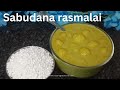 Sabudana rasmalai recipe|rasmalai|#sweet #navratrispecial #navratri #festivalsweets #navratriprasad