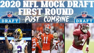 First Round 2020 NFL Mock Draft | Post-Combine