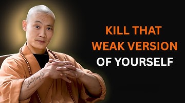 KILL THAT WEAK VERSION OF YOURSELF | Best Motivational & Inspirational Speech Ever | Shi Heng Yi