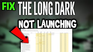 The Long Dark – Fix Not Launching – Complete Tutorial