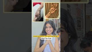 Father's Day SPECIAL + EASY BACK HAND MEHNDI💥 #shorts #minivlog #diy #craft #mehndi #mehandi