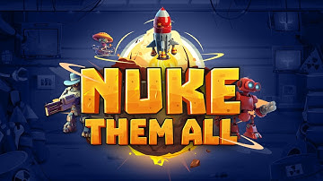 NUKE THEM ALL ☢️ | Official Trailer | Pre-Public DEMO Available