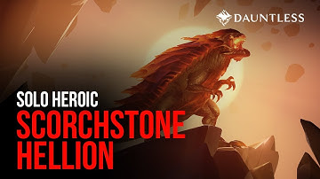 Solo Repeaters Heroic Scorchstone Hellion - Dauntless
