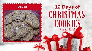 VLOGMAS 2023 DAY 17 | 12 DAYS OF CHRISTMAS COOKIES DAY 12 | OATMEAL CRANBERRY COOKIES by Living In The Mom Lane 147 views 4 months ago 5 minutes, 15 seconds