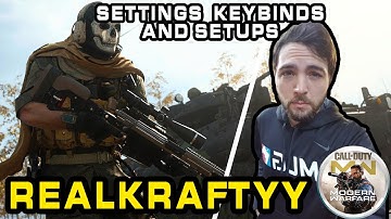 RealKraftyy Call Of Duty Modern Warfare Settings, Keybinds and Setup April 2020 Update