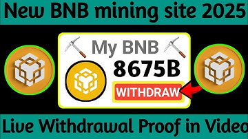 🤑 New BNB Mining Site 2025🔥 Free Crypto Mining App 2025 || Free BTC Mining Websites