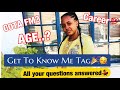 Get To Know Me Tag||My First Video~Namibian Youtuber