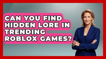 Can You Find Hidden Lore In Trending Roblox Games? - Open World Tycoons