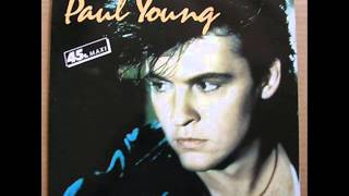 Paul Young - Everything Must Change (Extended Version)
