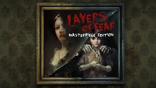 Layers of Fear: Masterpiece Edition - Scare Trailer