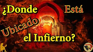 ¿Dónde Queda el Infierno? - Tengo Preguntas