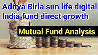 Aditya Birla sun life digital India fund direct growth