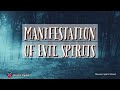 Manifestation of Evil Spirits- Kevin Zadai