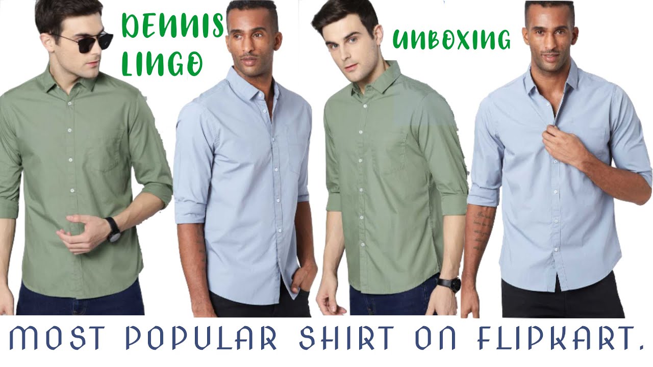 Most Popular Shirts On Flipkart Dennis Lingo Shirts Unboxing And Review ...