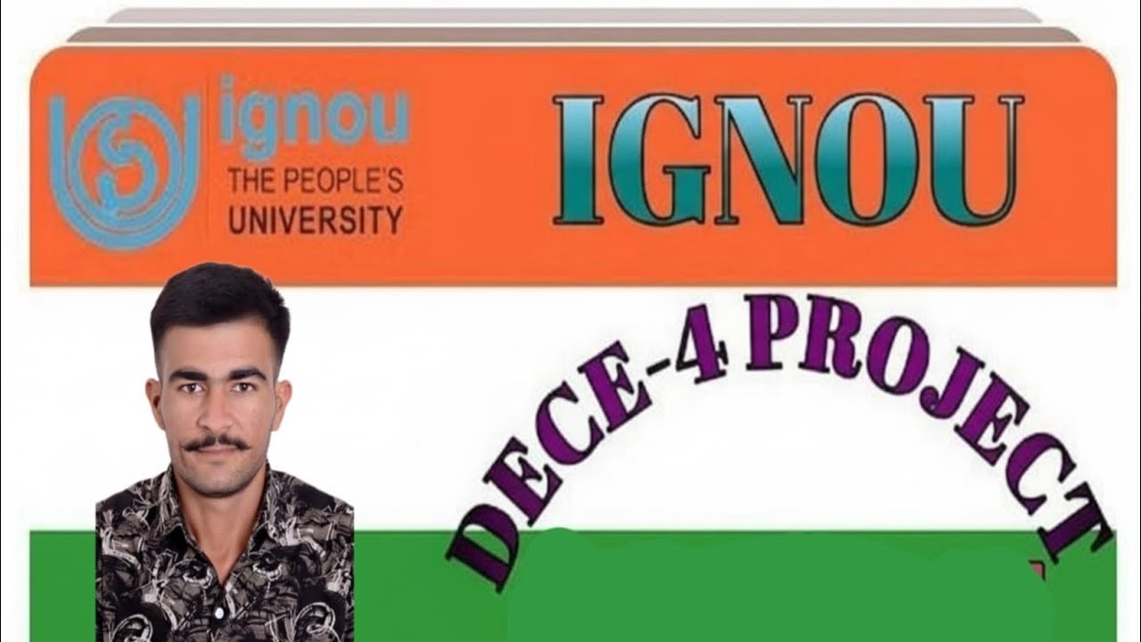 IGNOU Delhi, NTT Course, DECE- 04, project work Day - 4