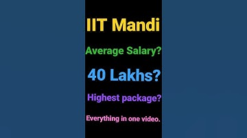 What is the average salary or highest package in placements of IIT Mandi | Samriddh Saxena #shorts