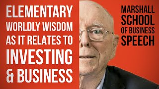 Charlie Munger Lecture: Elementary Worldly Wisdom as it Relates to Investing & Business by IDP 7,148 views 1 year ago 1 hour, 22 minutes