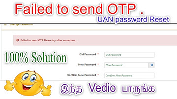failed to send otp please try again later epfo in tamil😊 got solution |otp error forget pasword UAN