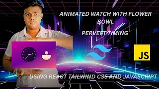 Make This Trending Animated Watch in React | Real Time Flower Animation