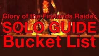 [WoW] How to: Solo Glory of the Firelands Raider Ep. 3 Bucket List
