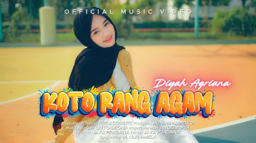 Diyah Agriana- Koto Rang Agam (Official Music Video) - Remix Minang Timur Terbaru 2025