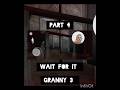 granny 3 gameplay walkthrough part 4 ( wait for it ) #subscribe #granny #pythonsk gamer
