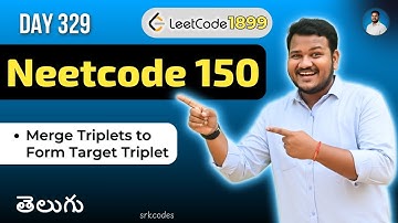 Leetcode 1899: Merge Triplets to Form Target Triplet in Telugu | Greedy | Python DSA, srkcodes