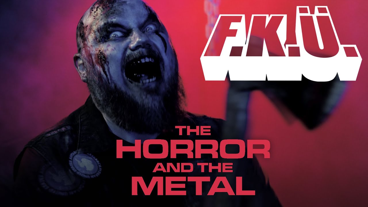 FK   The Horror and the Metal Official Music Video