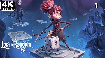 LOST IN RANDOM Gameplay Walkthrough Part 1 - FULL GAME (4K 60FPS)