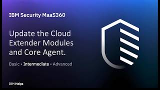 IBM MaaS360: Updating Cloud Extender Manually