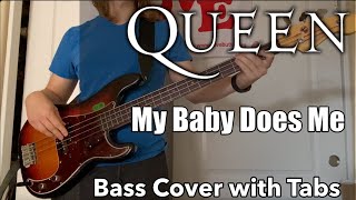 Queen - My Baby Does Me (Bass Cover WITH TABS)