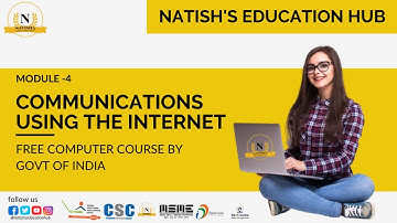 Module-4 Communications using the Internet | Free Computer Course With Govt. Certificate