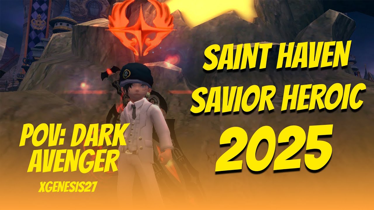 Saint Haven Savior Heroic | POV: Dark Avenger | Genesis
