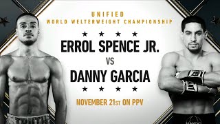 Errol Spence Jr. vs Danny Garcia: November 21, 2020 on FOX PPV