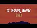 Dax -   A Real Man (lyrics)