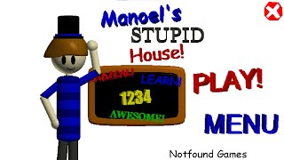 Manoel's Stupid House! - Baldi's Basics mod