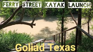 Kayaking Texas Launch spot #2 Goliad Texas