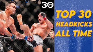 TOP #UFC30 Headkick Knockouts Throughout History