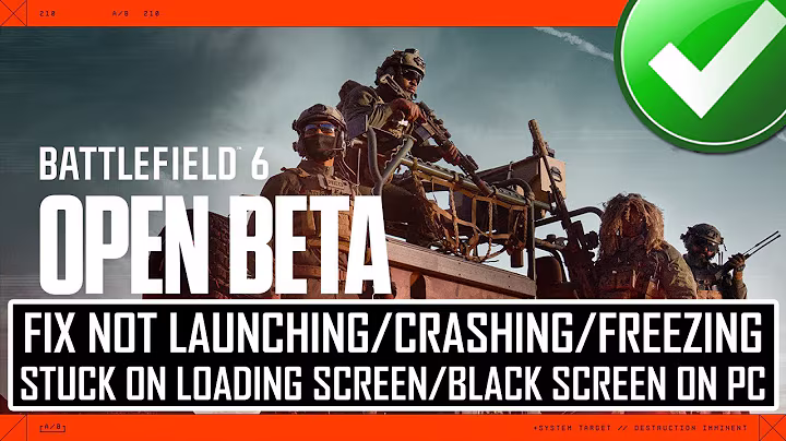 Fix Battlefield 6 Beta Crashing/Not Launching/Not Loading/Freezing/Black Screen On PC
