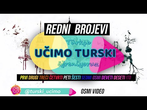 Učimo turski - REDNI BROJEVI ( najlakša i najjednostavnija formula )  1/8