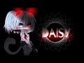 • Daisy • Gcmv by X DiaBrianz • Flash warning!!!•