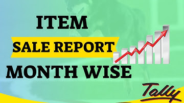 Item Sale  REPORT MONTH WISE tally prime