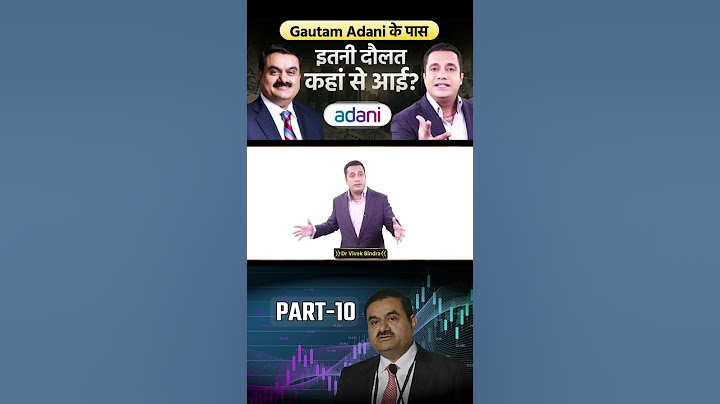 Gautam Adani के पास इतनी दौलत कहाँ से आयी? | Part - 10 | Dr Vivek Bindra | Case Study #shorts