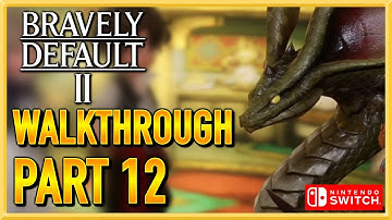 Bravely Default 2 - WALKTHROUGH - PLAYTHROUGH - LET