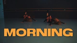 MORNING - @teyanataylor @kehlani  \/\/ Choreography by @powerpumpsdance