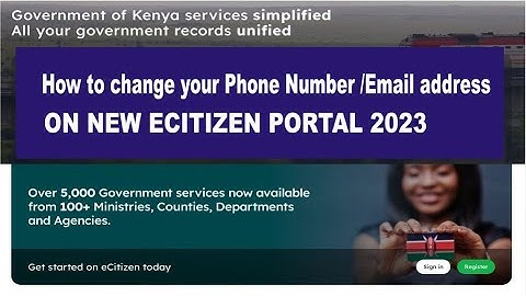 How to change Phone Number & Email Address on New ecitizen Portal 2023