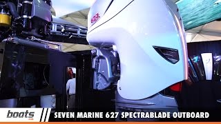 Seven Marine 627 SpectraBlade Outboard Engine: First Look Video