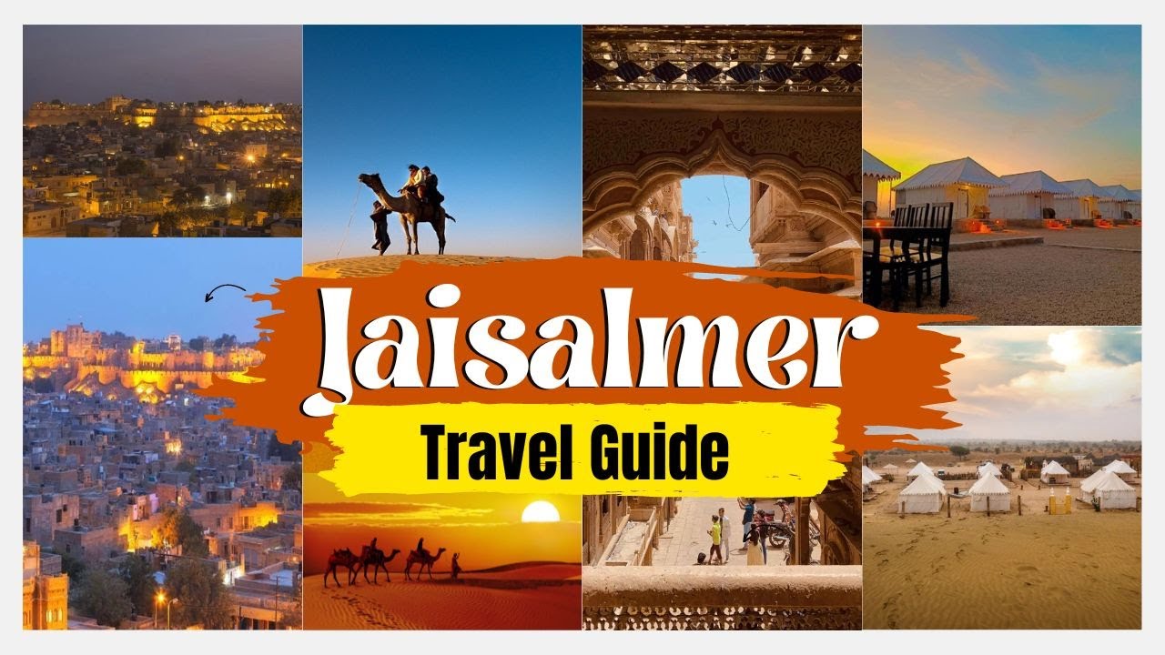 Jaisalmer Complete Tour Guide | Jaisalmer Tourist Places | Jaisalmer Budget Trip | Lock Your Trip