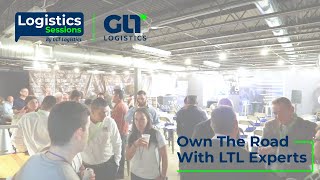 Logistics Sessions Own The Road With Ltl Experts